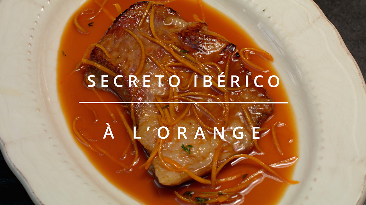 Secreto Ibérico à l’Orange
